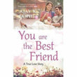 You are the Best Friend – Books