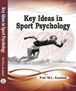 Key Ideas in Sport Psychology Paperback – 9 August 2024 – Khel Sahitya Kendra