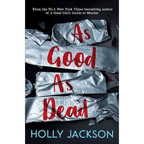As Good As Dead (A Good Girl's Guide to Murder paperback