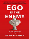 Ego is the Enemy + Factfulness: Ten Reasons We're Wrong About the World - and Why Things Are Better Than You Think (Set of 2 Books)