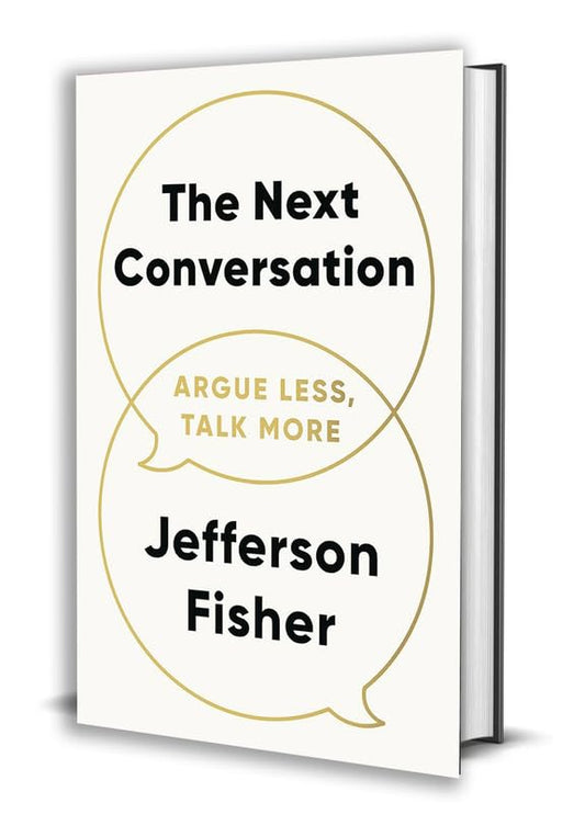 The Next Conversation -Paperback –  by Jefferson Fisher