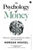 The Psychology Of Money (Paperback)