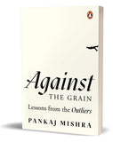 Against The Grain: Lessons From The Outliers