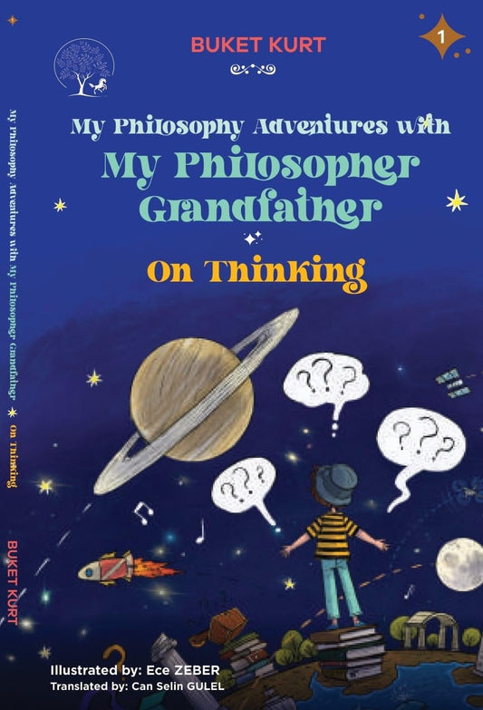My Philosophy Adventure With My Philosopher Grandfather - Buket Kurt – Unbound Script