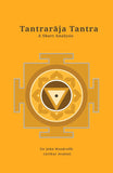 Tantraraja Tantra: A Short Analysis - Sir John Woodroffe (Arthur Avalon) – Dev Publishers & Distributors