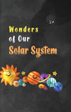 Wonders Of Our Solar System - Unbound Script