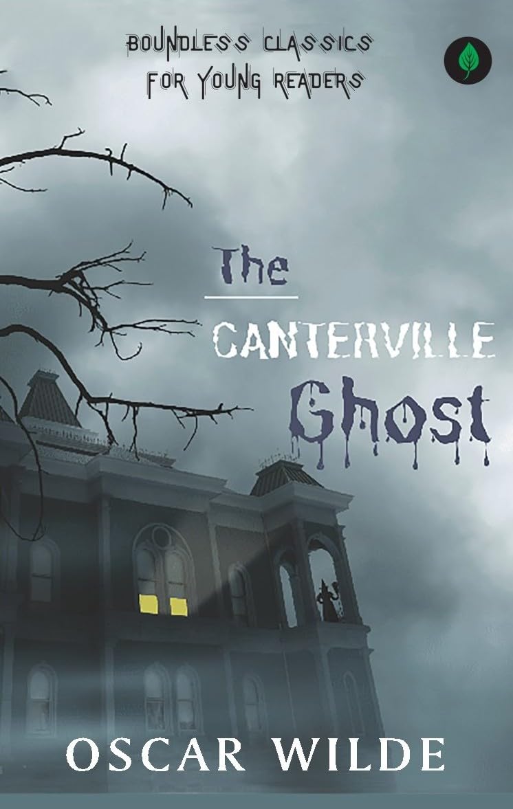 The Canterville Ghost - Oscar Wilde – Unbound Script