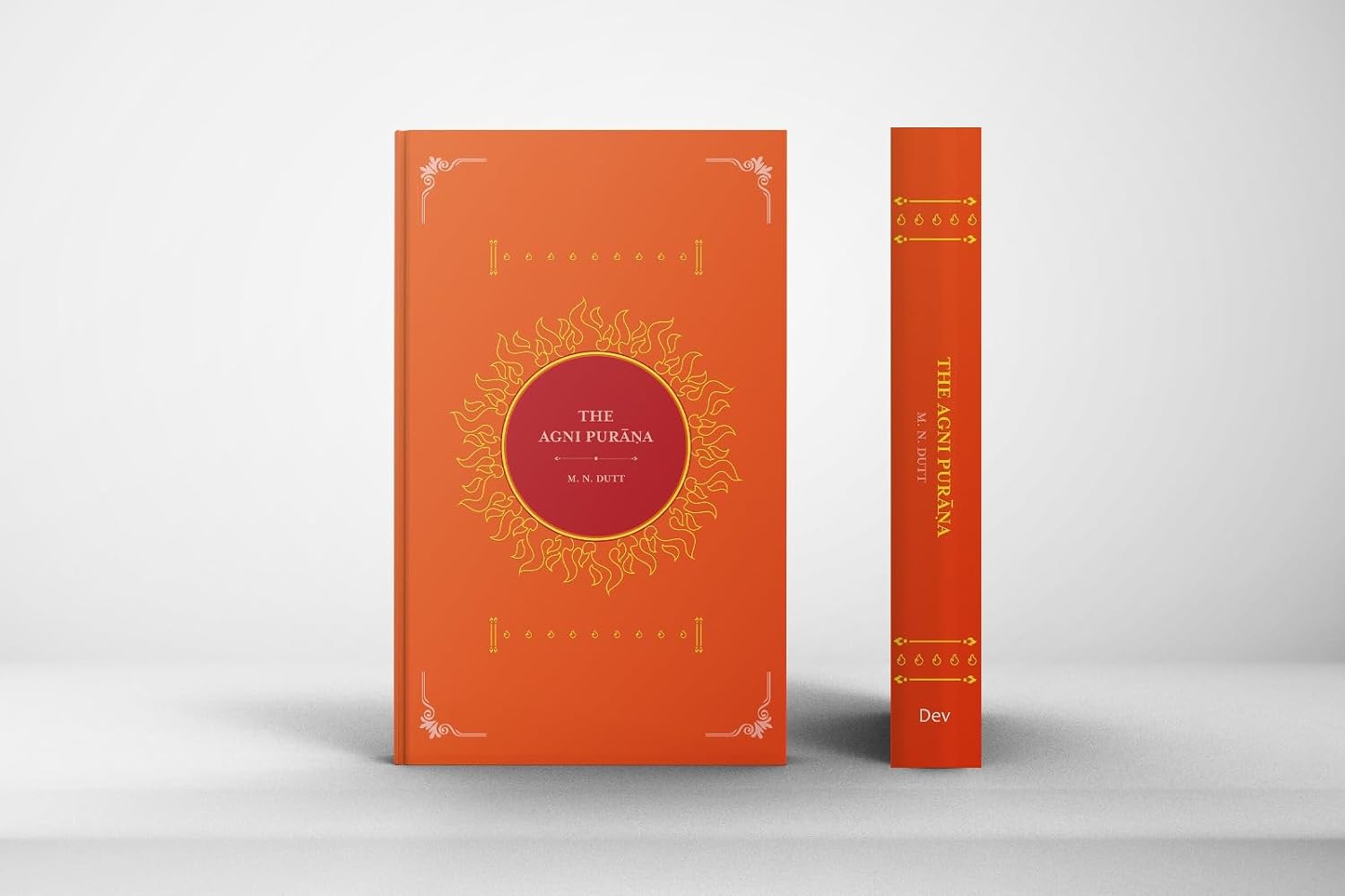 The Agni Purana: Complete and Unabridged (both parts in one binding) - M. N. Dutt – Dev Publishers & Distributors