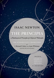 The Principia: Mathematical Principles of Natural Philosophy, The Authoritative Translation - Isaac Newton; I. Bernard…