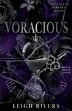 Voracious -- Paperback –  by Leigh Rivers Author