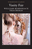 Vanity Fair (Wordsworth Classics) Paperback
