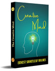 The Creative Mind [Paperback] Ernest Holmes – DD Books