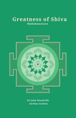 Greatness of Shiva: Mahimnastava - Sir John Woodroffe and Swami Pratyagatmananda Saraswati – Dev Publishers & Distributors