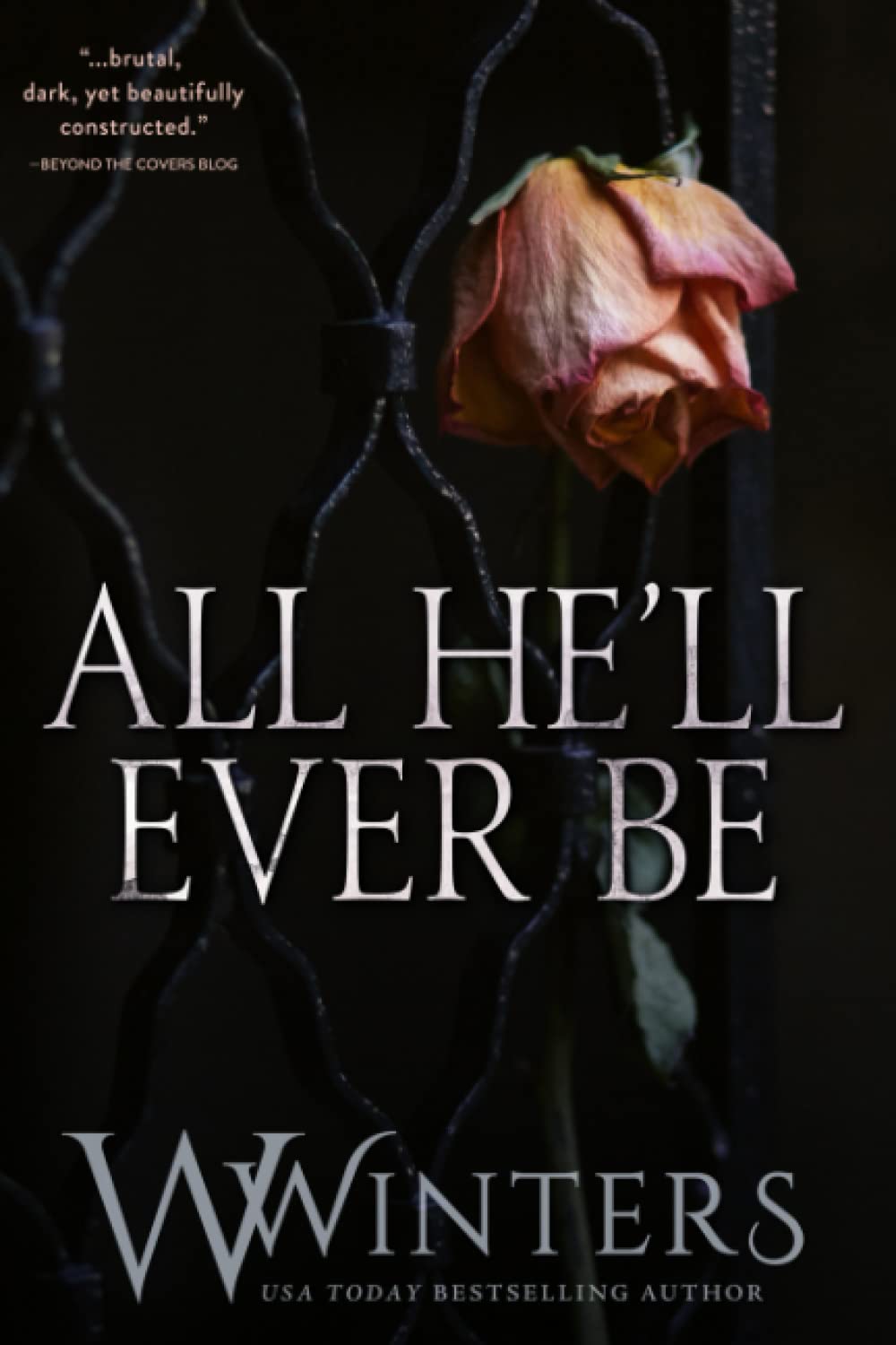 Highest Bidder Collection & All He'll Ever Be Paperback image 3