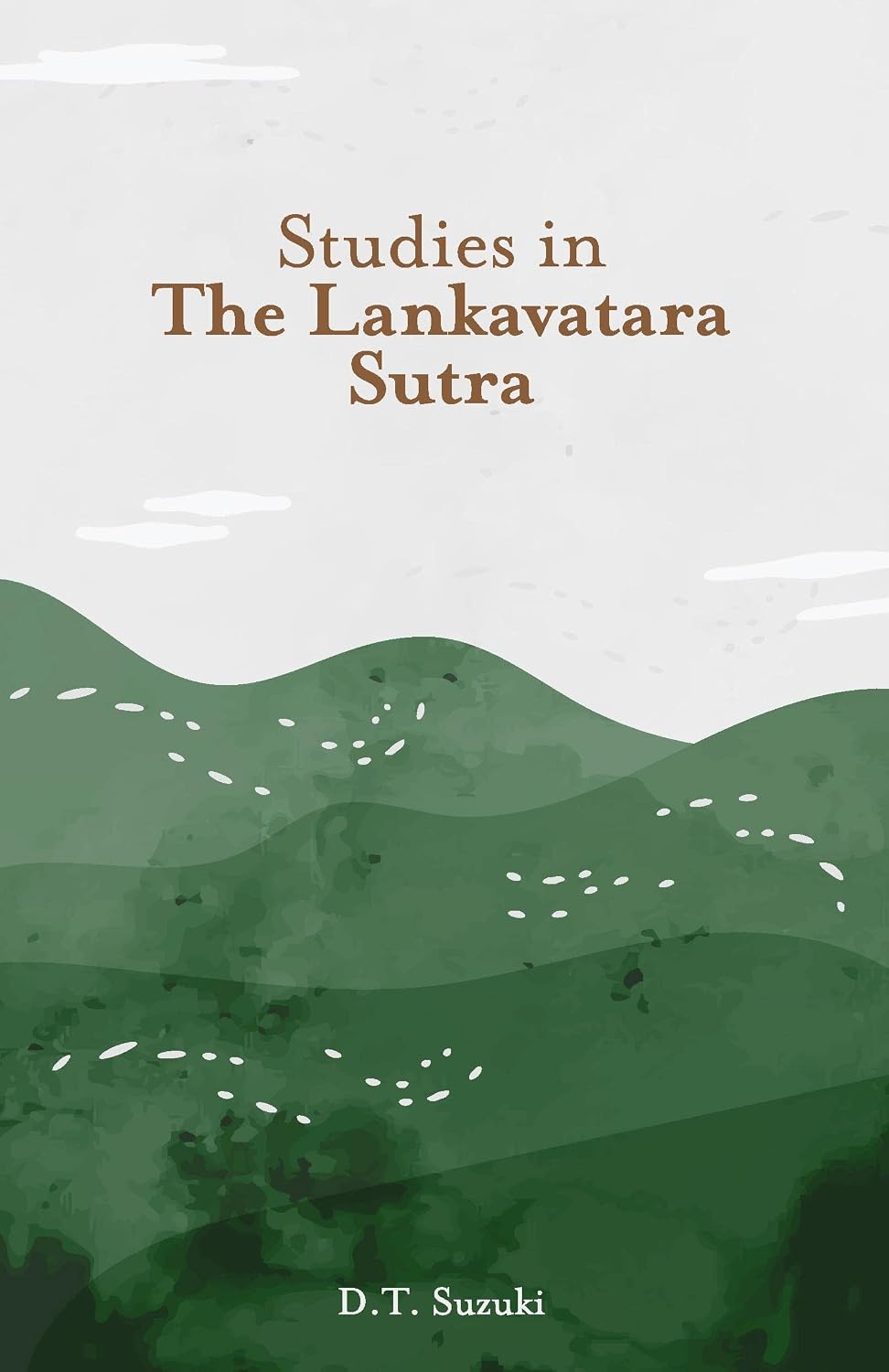 Studies in The Lankavatara Sutra - D. T. Suzuki – Dev Publishers & Distributors
