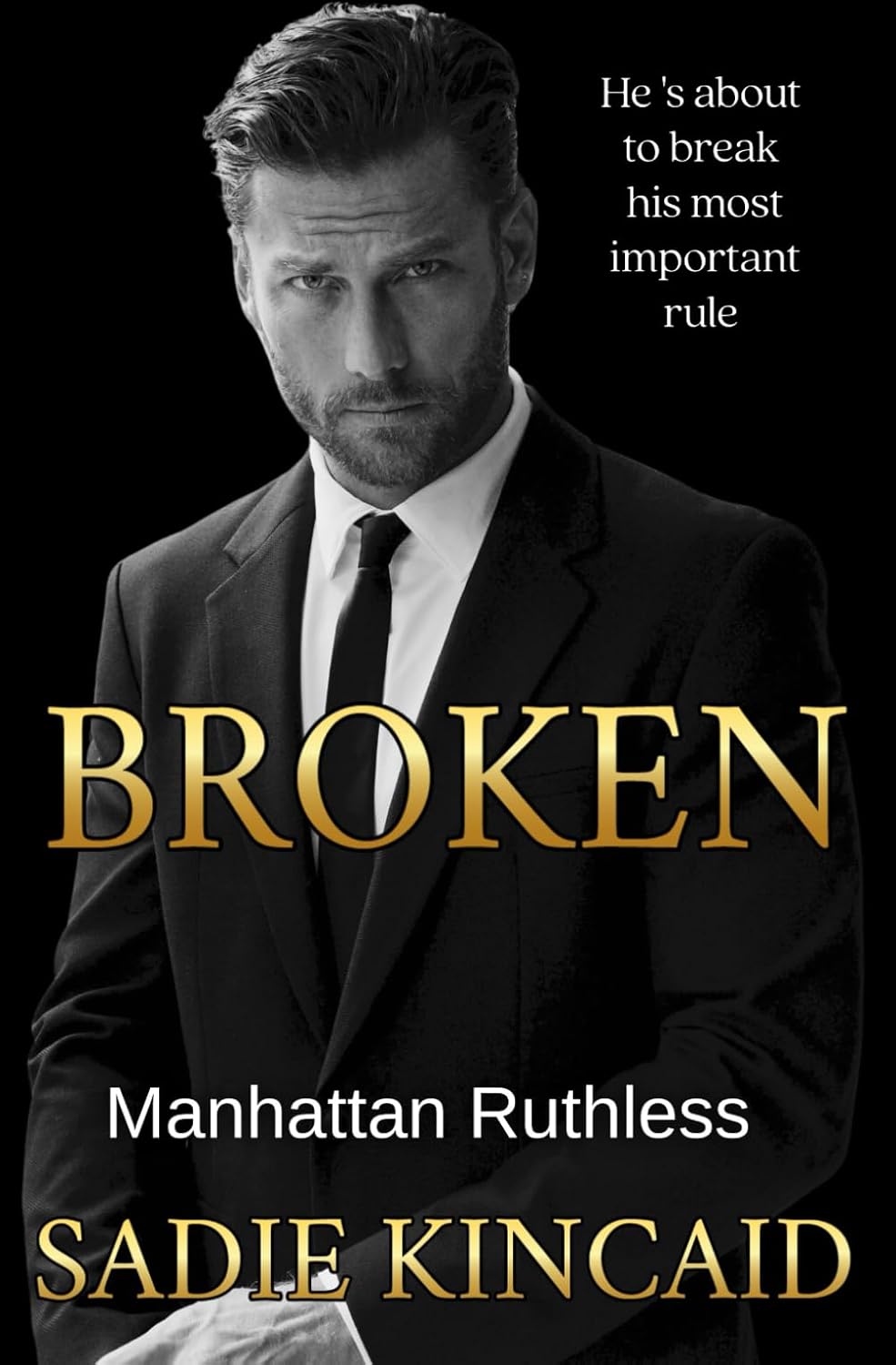 Broken:-- Paperback – by Sadie Kincaid