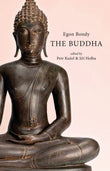 The Buddha: Egon Bondy - Egon Bondy; Edited by Jiří Holba and Petr Kužel – Dev Publishers & Distributors