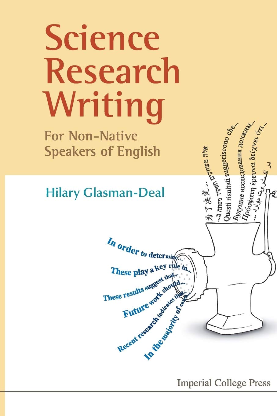 Science Research Writing for Non-Native Speakers of English - Hilary Glasman-Deal – Dev Publishers & Distributors