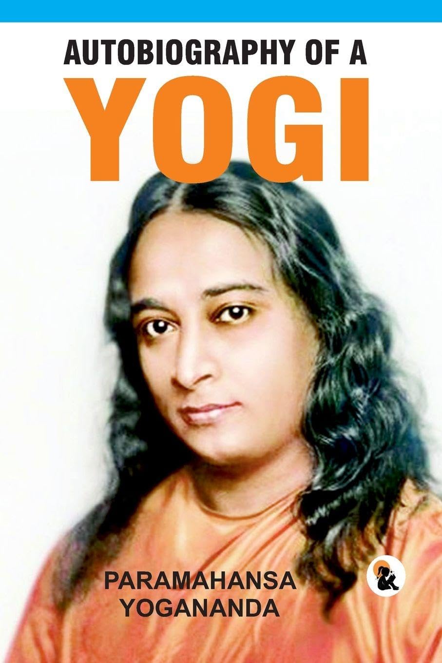 Autobiography of Yogi - Paramahansa Yogananda – Sasa Publishing