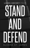 (Alternate cover) Stand and Defend: 4 - Paperback - by Sloane St James