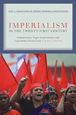 Imperialism in the Twenty-First Century: Globalization, Super-Exploitation, and Capitalism's Final Crisis - John Smith…