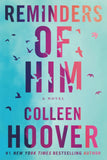 Reminders of Him (Bookmarks included) Paperback