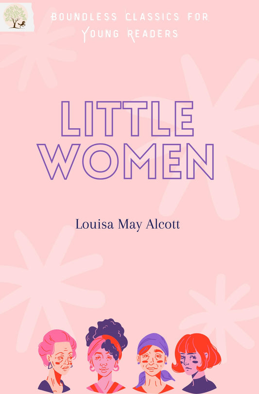 Little Women - Louisa May Alcott – Unbound Script