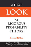 A First Look at Rigorous Probability Theory, 2nd Edition - Jeffrey S. Rosenthal – Dev Publishers & Distributors