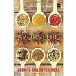 The Ayurvedic Diet - By Reenita Malhotra Hora – Books