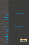 Tattvabodha, Volume 8: Essays from the Lecture Series of the National Mission for Manuscripts - Pratapanand Jha – Dev…