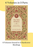The Sikh Religion: Its Gurus, Sacred Writings and Authors (6 Volumes in 3 Bindings) - Max Arthur Macauliffe – Dev…