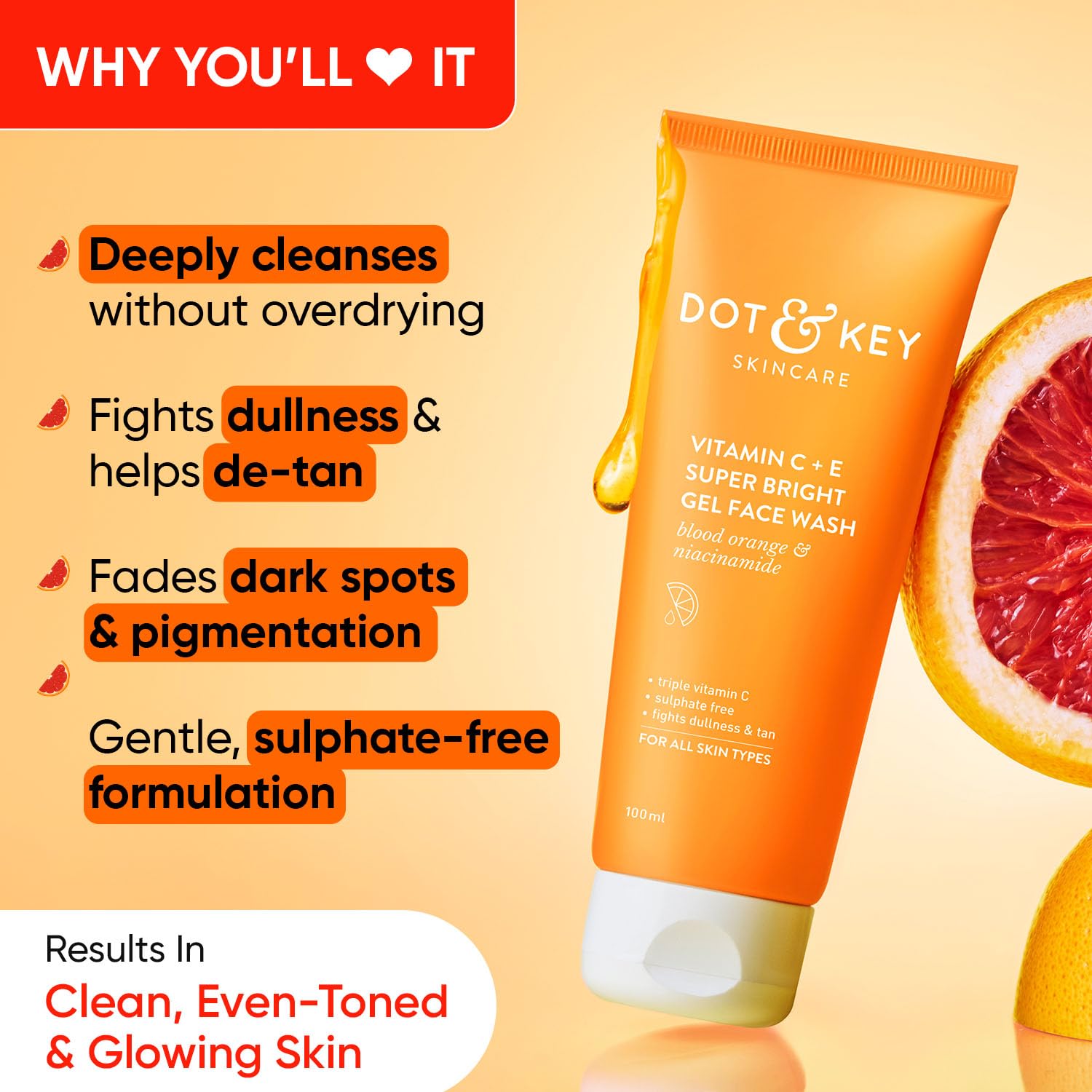 Dot & Key Vitamin C+E Super Bright Gel Face Wash -100 ml image 2