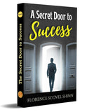 The Secret Door To Success - Florence Scovel Shinn New Thought Movement [Paperback] Florence Scovel Shinn – DD Books