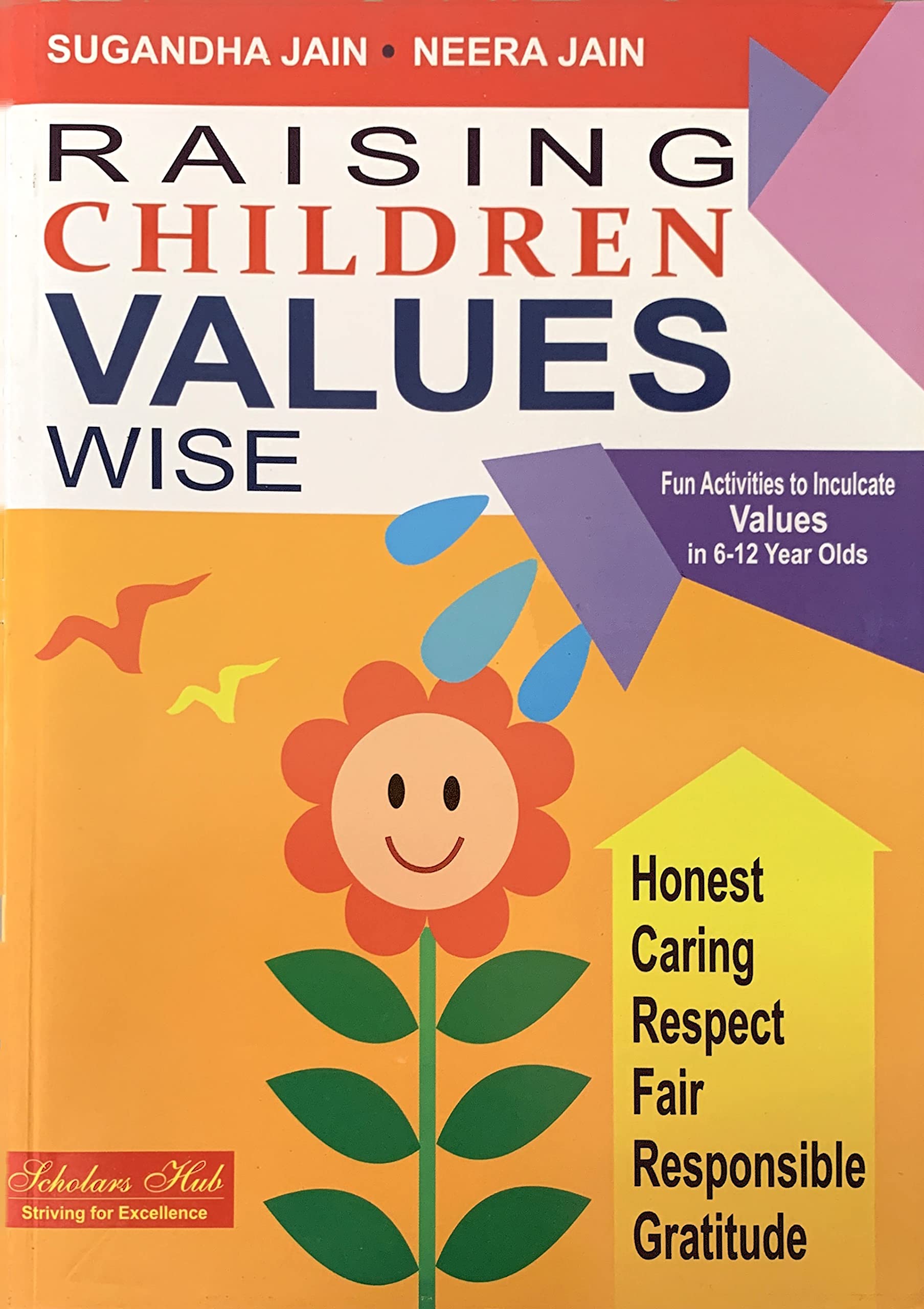Raising Children Values Wise – Scholars Hub