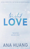 Twisted Love - Special Edition Paperback