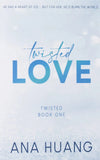 Twisted Love - Special Edition Paperback