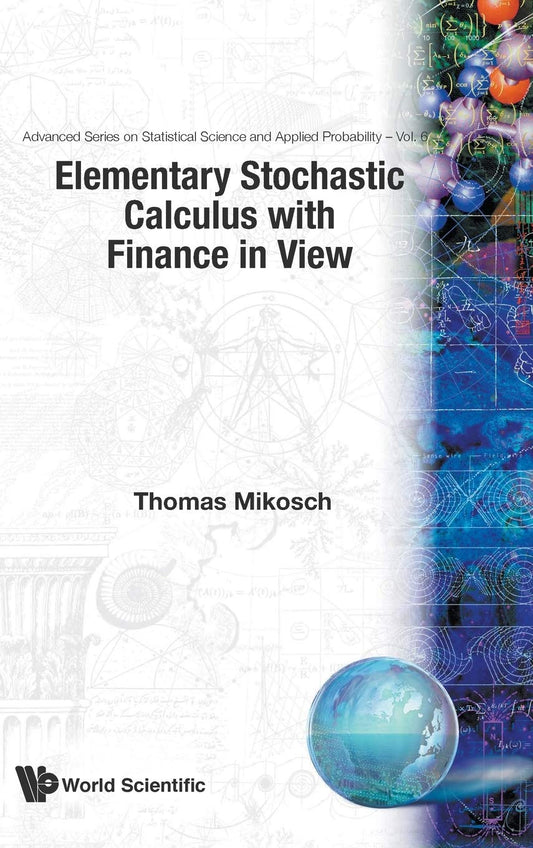 Elementary Stochastic Calculus, with Finance in View - Thomas Mikosch – Dev Publishers & Distributors