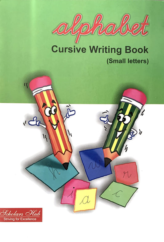 Alphabet Cursive Writing. (Small) – Scholars Hub