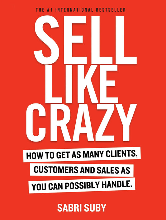 SELL LIKE CRAZY Paperback