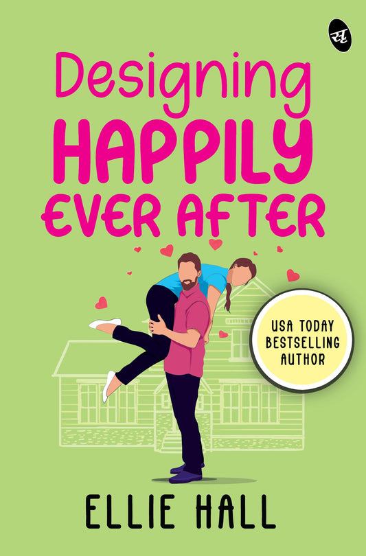 Designing Happily Ever After ǀ A USA Today bestselling romantic comedy ǀ A heartwarming and feel good romance - Ellie Hall…