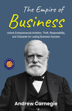 The Empire Of Business (Illustrated, Refined & Edited) – DD Books