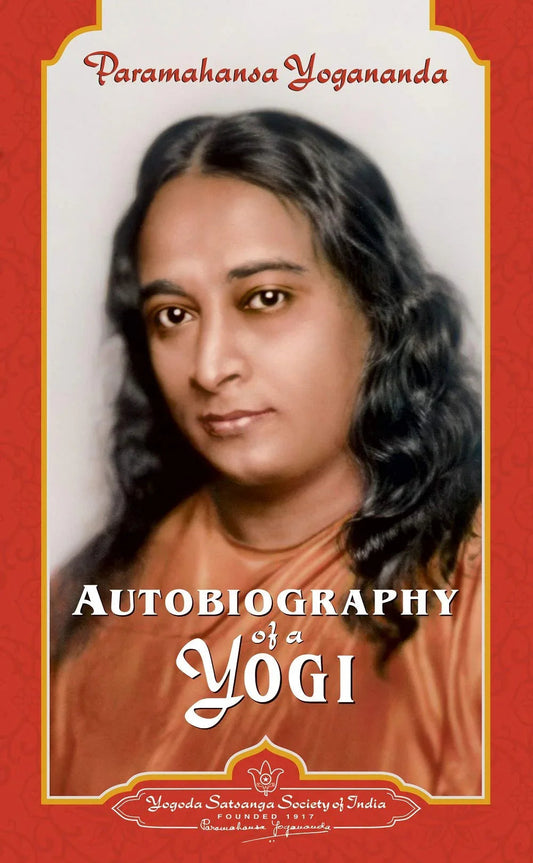 Autobiography of a Yogi (Complete Paperback Edition) Paperback
