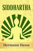 Siddhartha: Hermann Hesse'S Spiritual Journey – DD Books