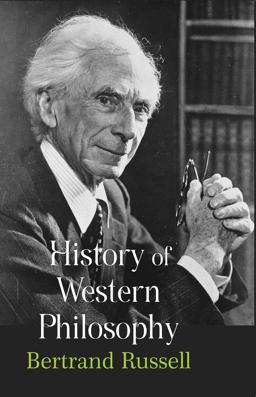 History of Western Philosophy - Bertrand Russell – Dev Publishers & Distributors