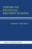 Theory of Financial Decision Making (Studies in Financial Economics) - Jonathan E. Ingersoll, Jr. – Dev Publishers &…