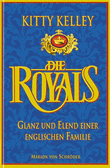 Die Royals:Glanz Und Elend Einer Englischen Familie Hardcover