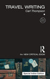 Travel Writing, 2nd Edition - Carl Thompson – Dev Publishers & Distributors