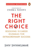The Right Choice: Resolving 10 Career Dilemmas For Extraordinary Success | Penguin Non-Fiction, Career Guide, Business…