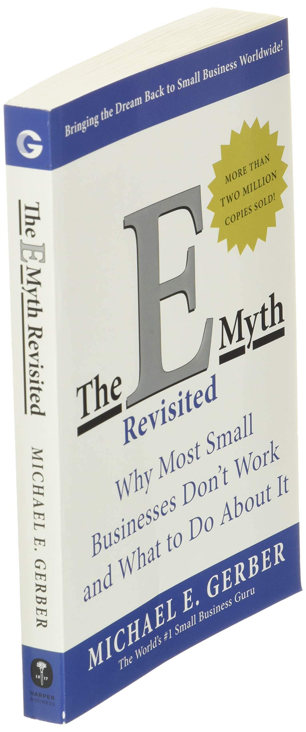 The E-Myth Revisited: Why Most Small Businesses Don'T Work And What To Do About It (image 3)
