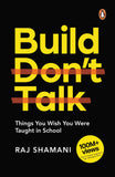 Build, Don'T Talk: Things You Wish You Were Taught In School | A Real-World Manual For Personal Transformation | Learn…